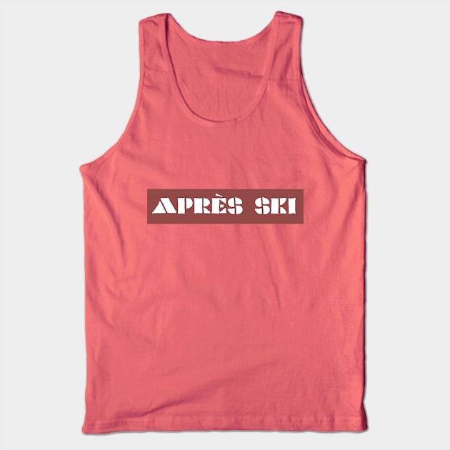 Après Ski (terra cotta) Tank Top by LetsOverThinkIt